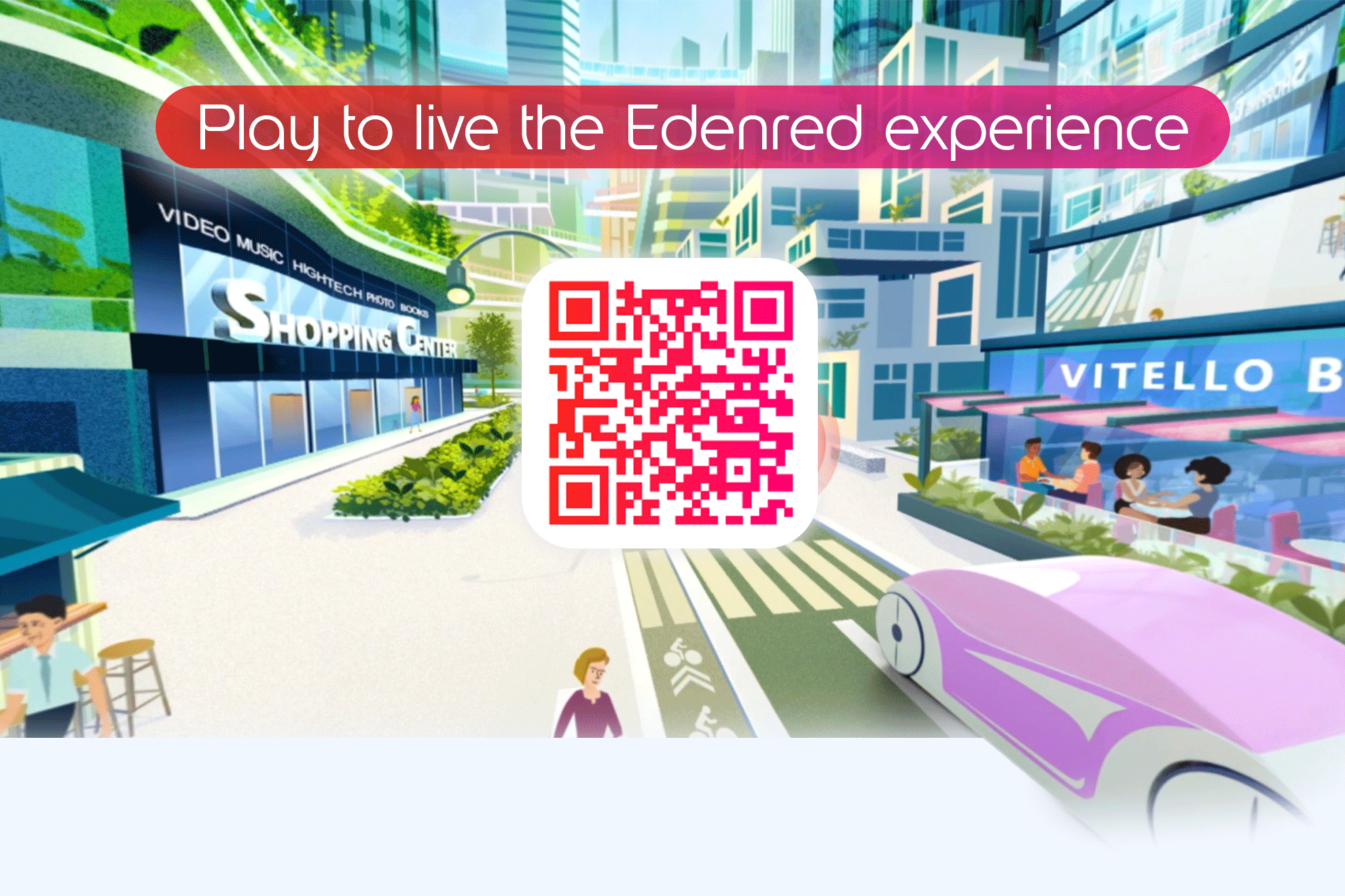 Play to live the Edenred experience
